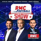 RMC Football Show du 24 janvier – 22h40/23h