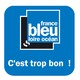 C’est trop bon !