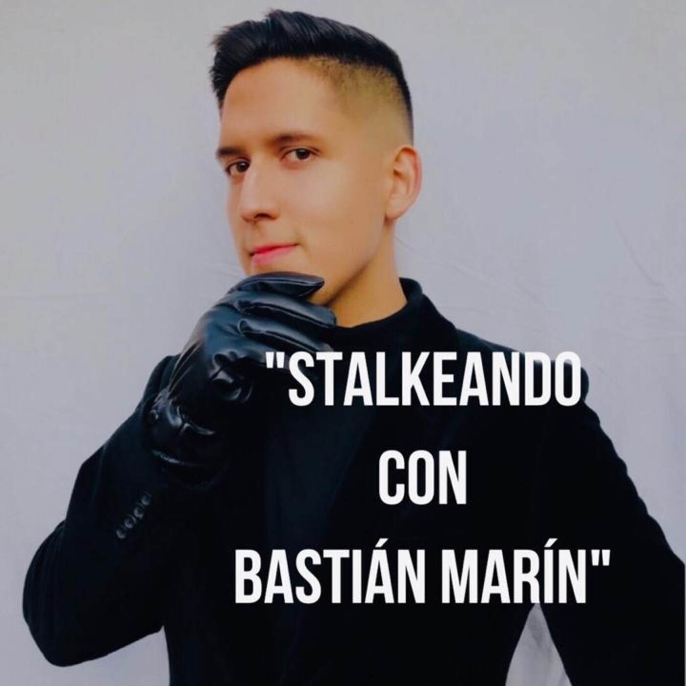 "Stalkeando con Bastián Marín"