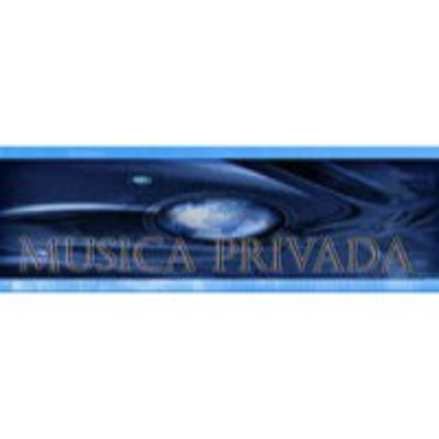 Podcast MUSICA PRIVADA