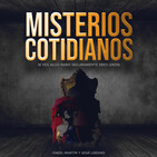 Misterios Cotidianos T1x14 - El milagro bufado y otros misterios