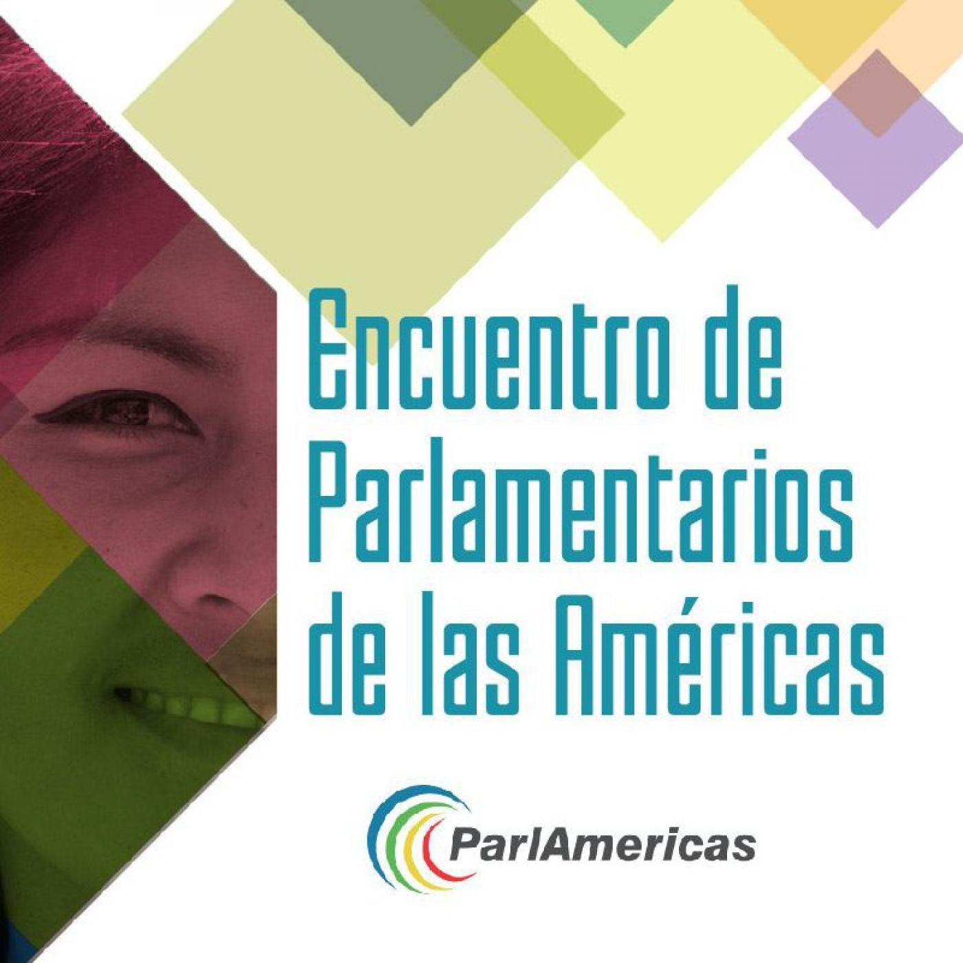 Encuentro de Parlamentarios de las Américas