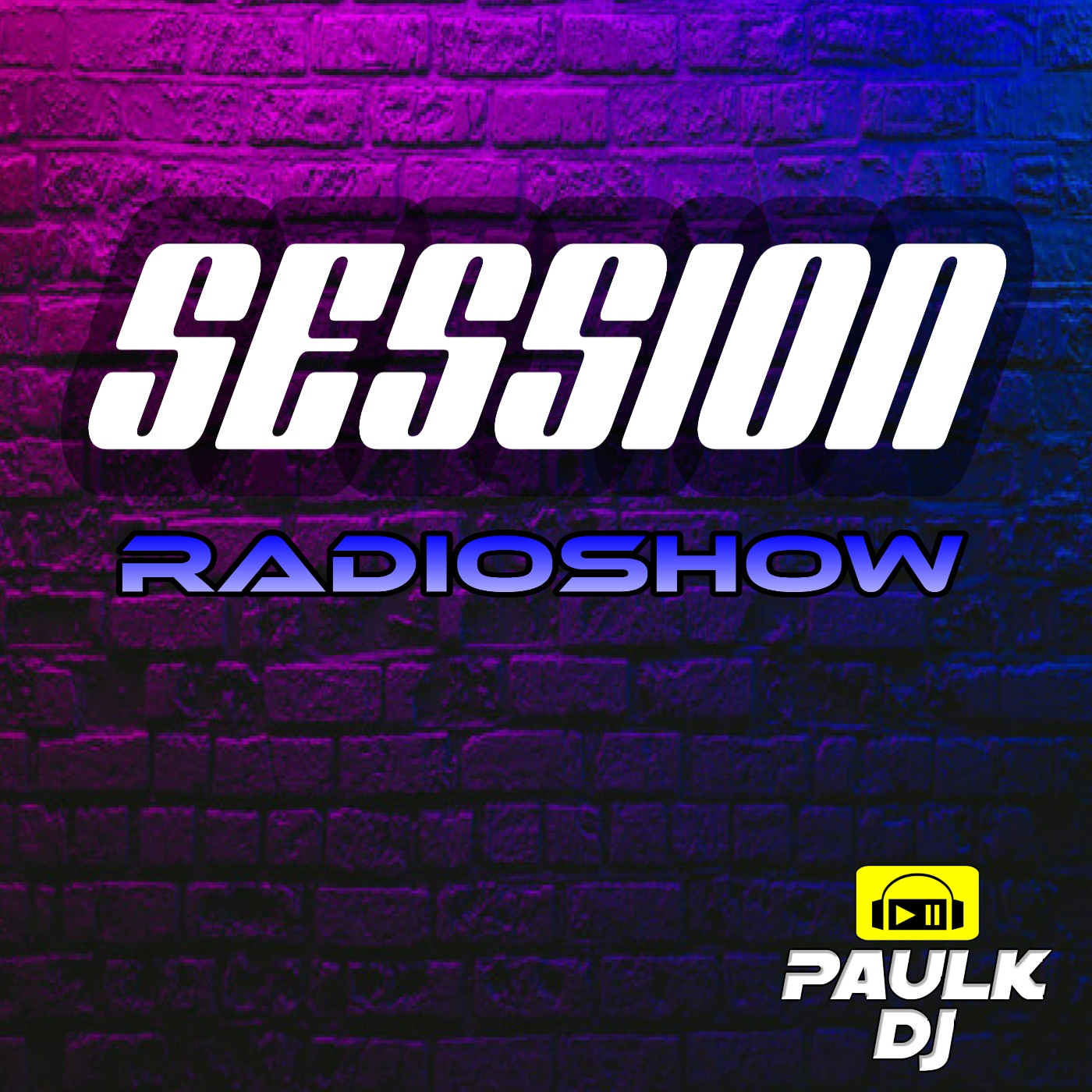 Session Radio Show by Paulk Dj
