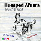 Huésped Afuera #16 - El Arte en los Tiempos de Cólera
