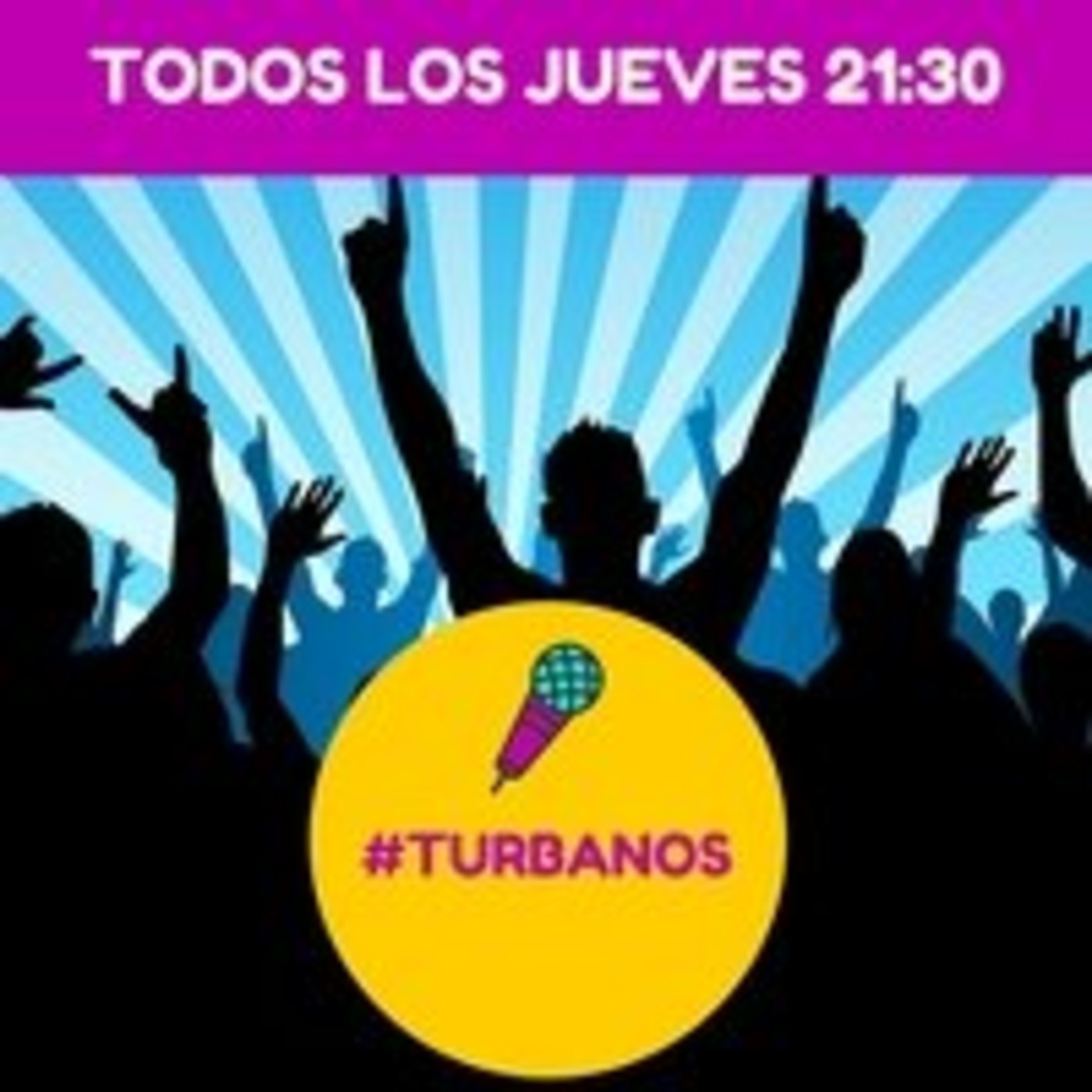 Podcast TURBANOS