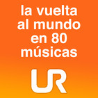 T4x05 - LA VUELTA AL MUNDO EN 80 MÚSICAS