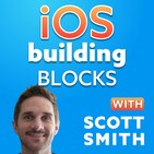 Official iOS Building Blocks podcast launch introduction????