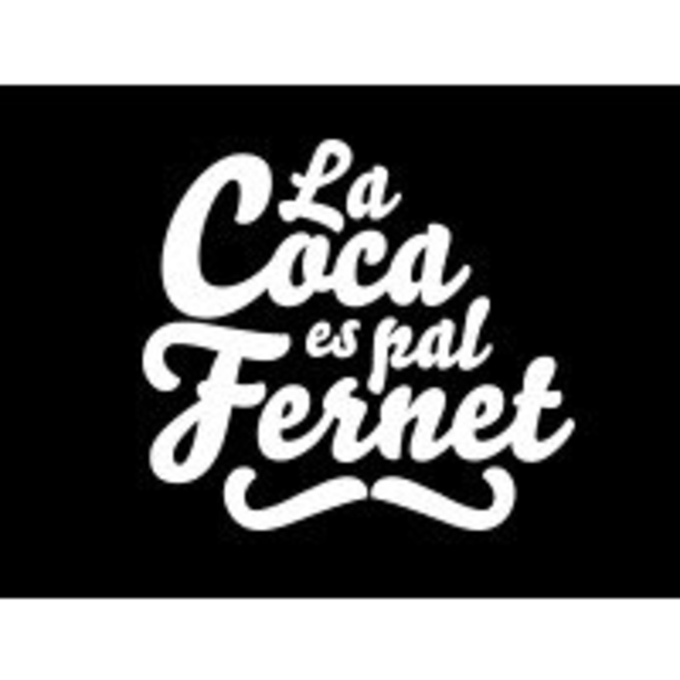 la Coca es Pal Fernet - 2013/12/12