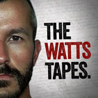 The Watts Tapes