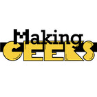 Making Geeks Ep0142 "A MARVEL-ous Discussion"