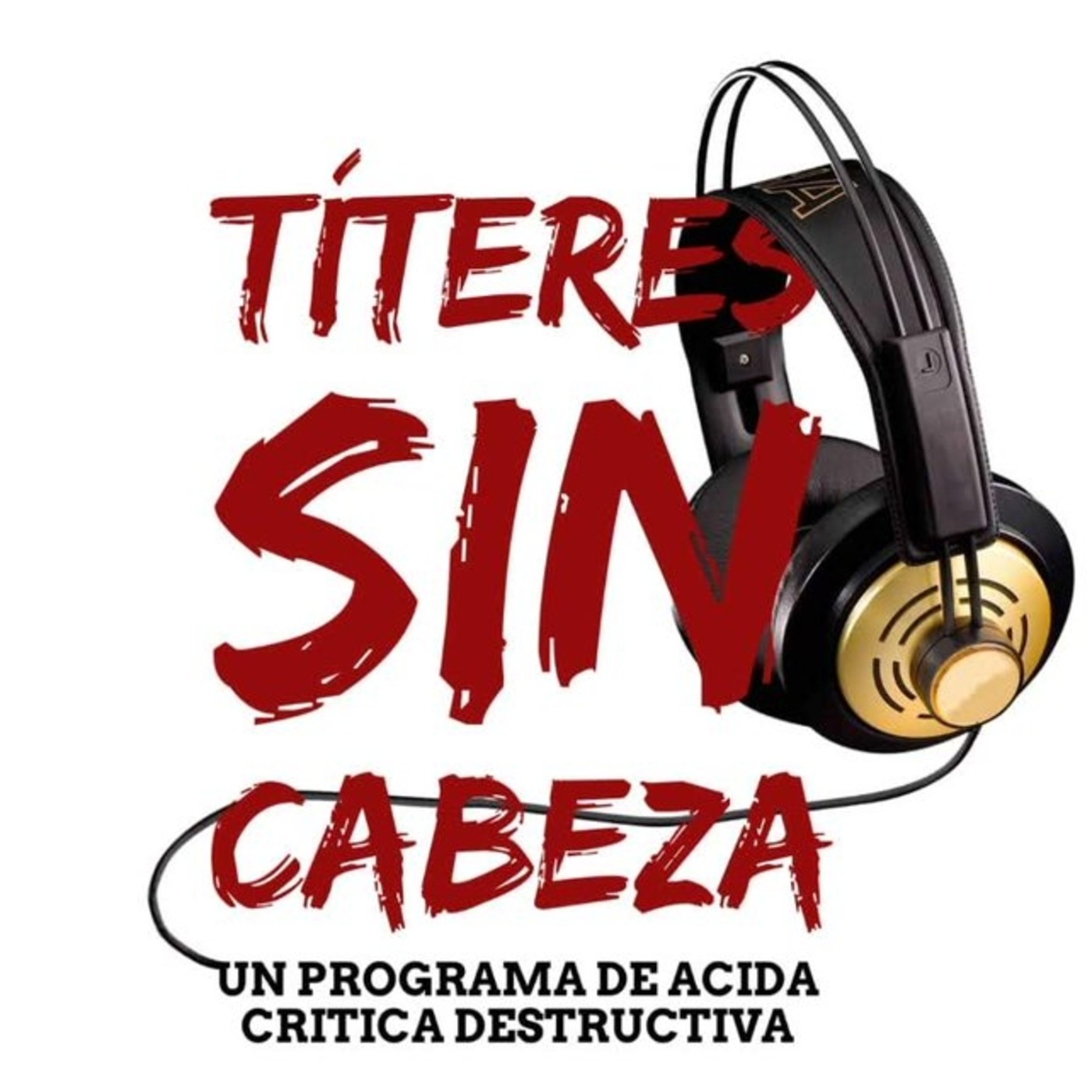 Títeres Sin Cabeza