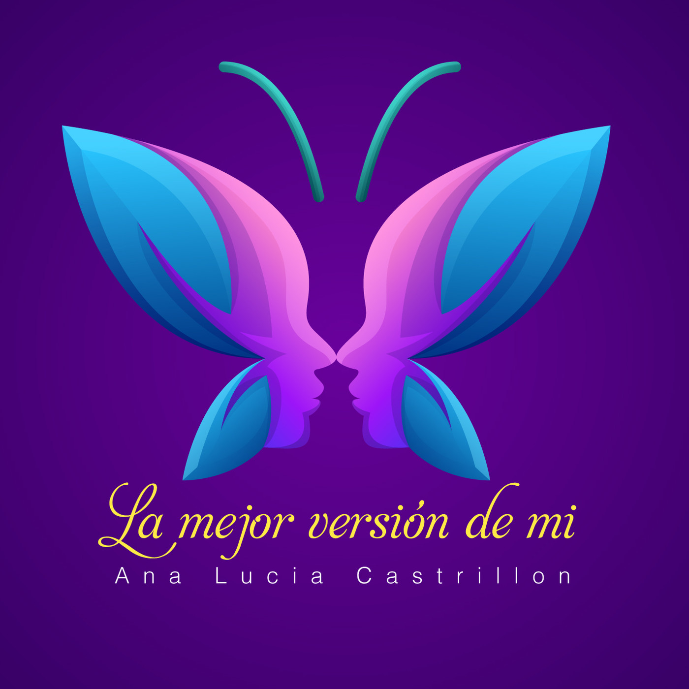 La mejor versión de Mi - Ana Lucía Castrillón