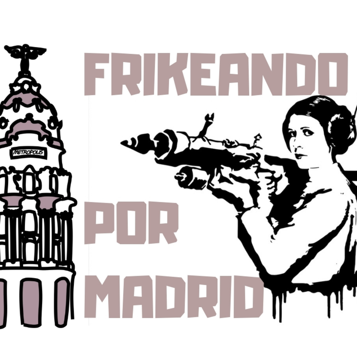 Frikeando por Madrid