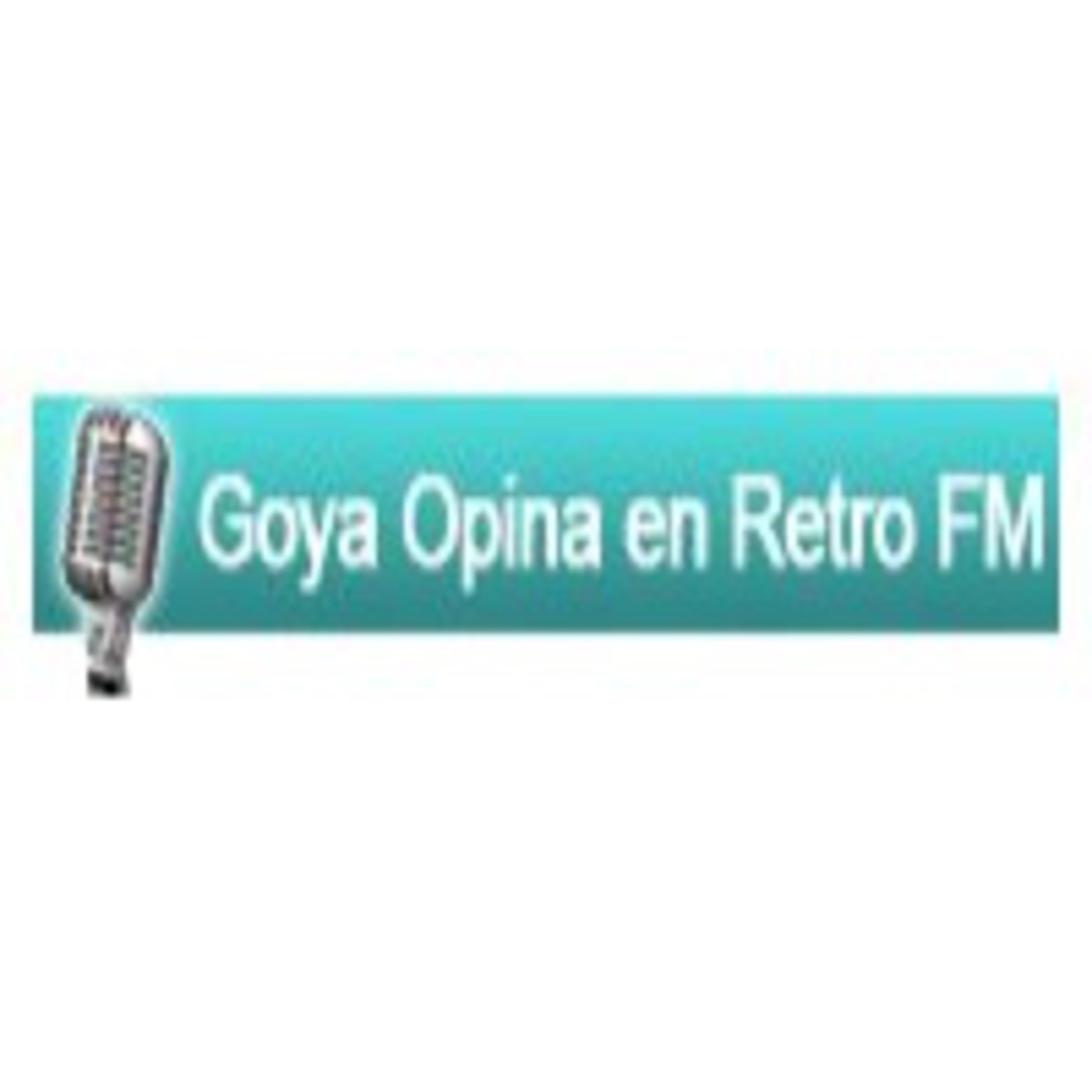 Podcast goyaopinaenretrofm