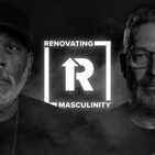 Introducing: Renovating Masculinity