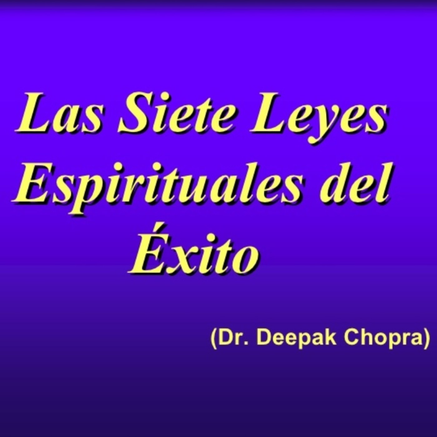 7 Leyes del Éxito