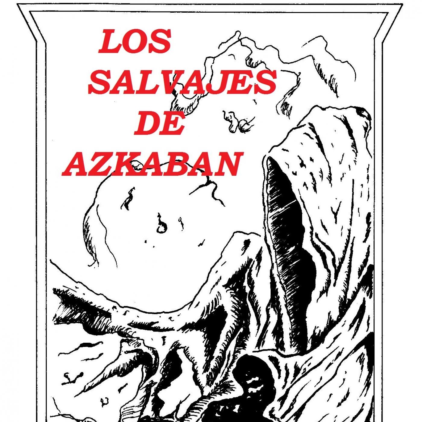 Los Salvajes de Azkaban