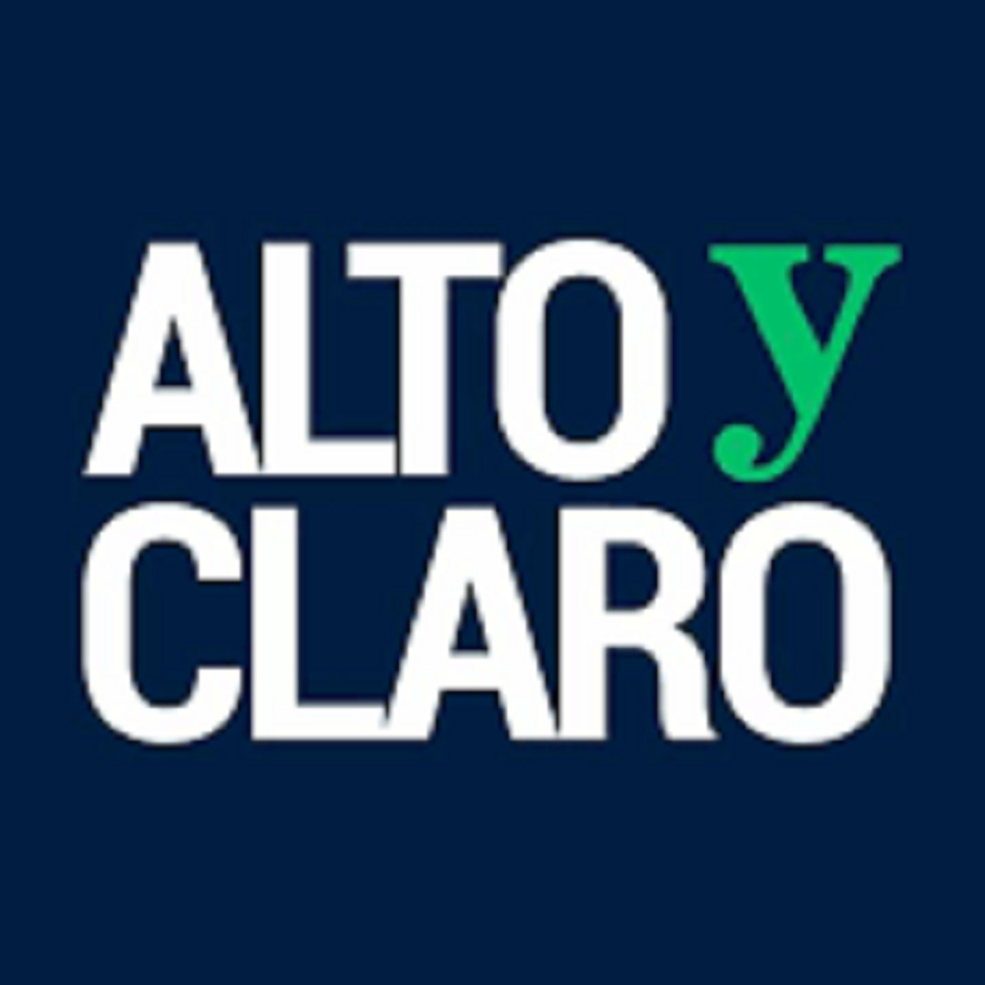Alto y claro