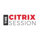 The Citrix Session - Are you working securely, or working remotely? - Part 1