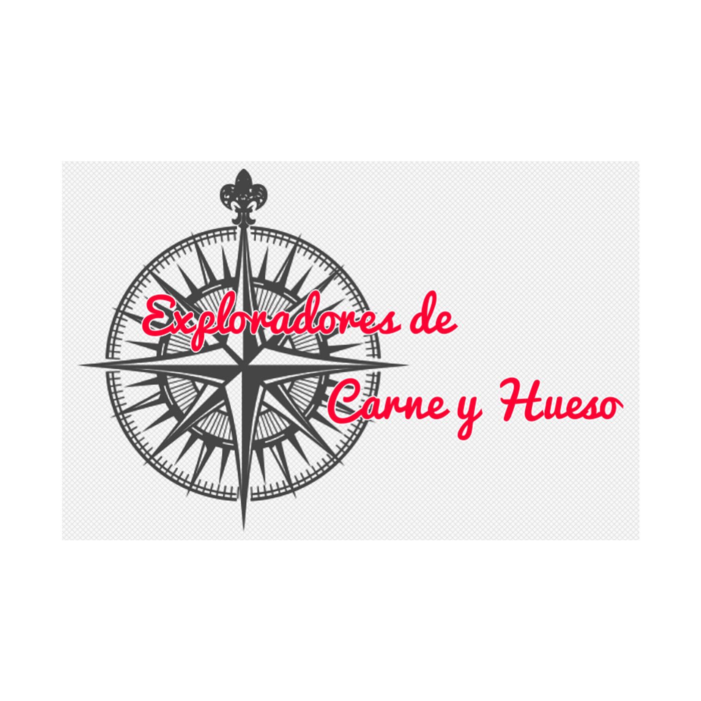 Podcast Exploradores De Carne y Hueso