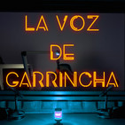 La Voz de Garrincha