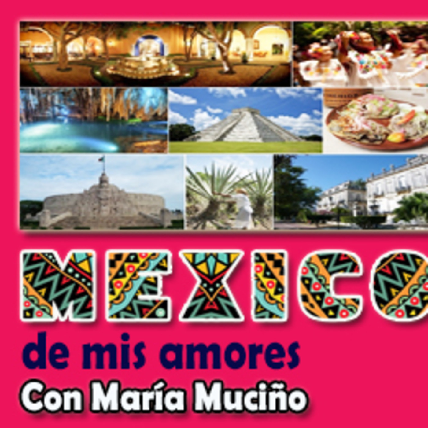 México de Mis Amores 