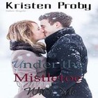 Under The Mistletoe With Me