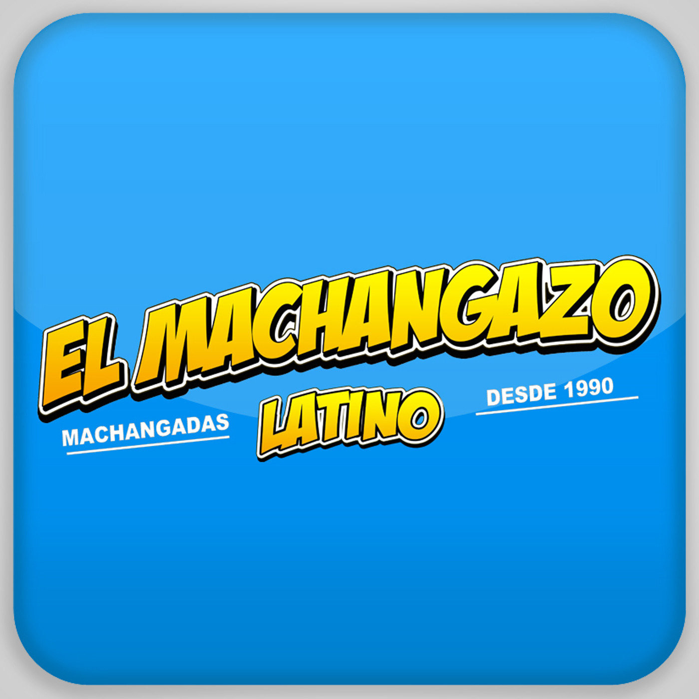 El Machangazo Latino