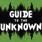 Guide to the Unknown 58: Scary Texas Ladies & Robert the Doll