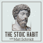 The Stoic Habit ep 72 : After The Archer Misses