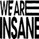 We Are Insane 13