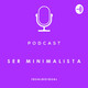 Del fashionismo al minimalismo