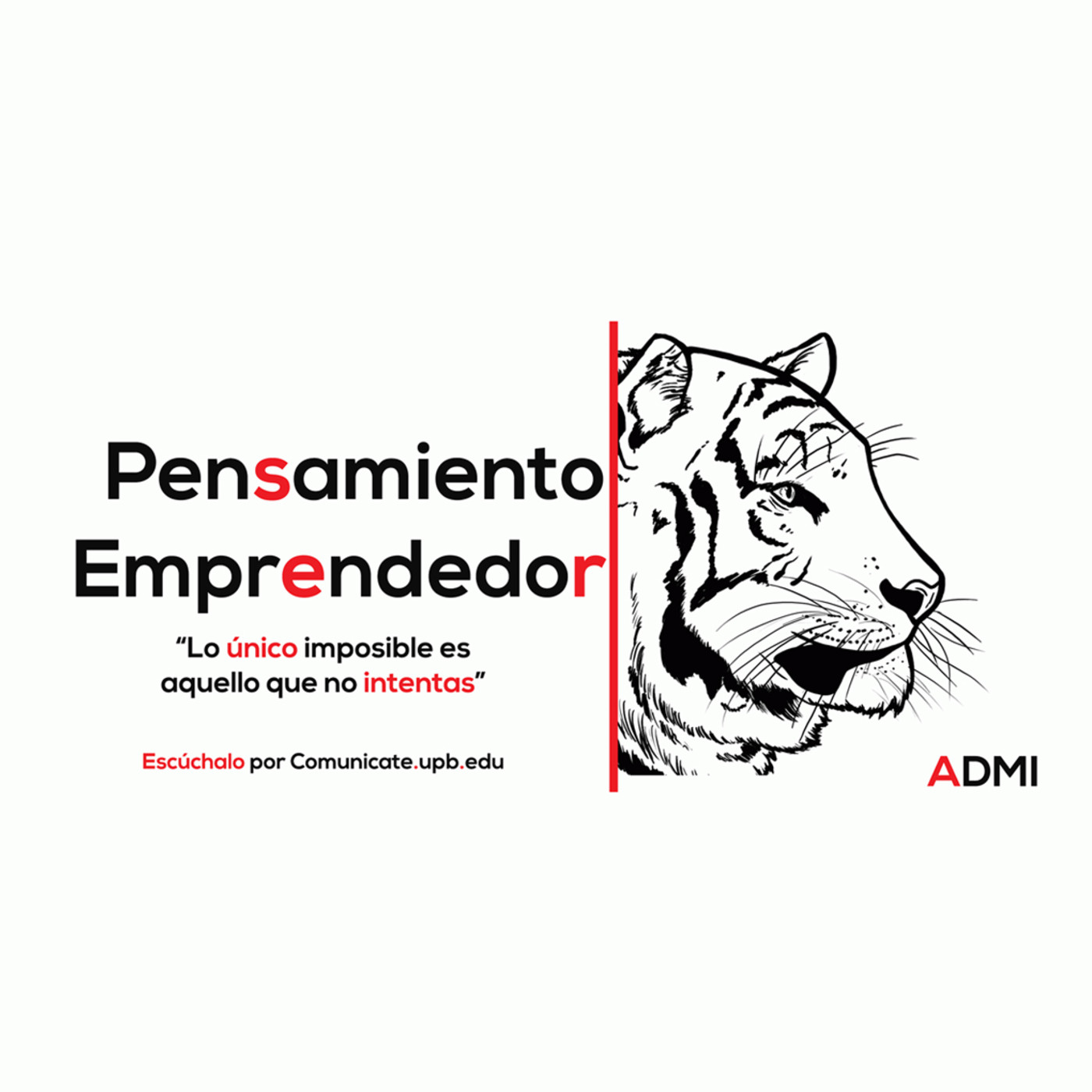 Pensamiento Emprendedor - Radio UPB