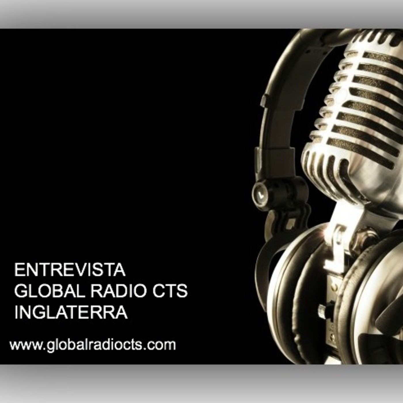 ENTREVISTAS GLOBAL RADIO CTS