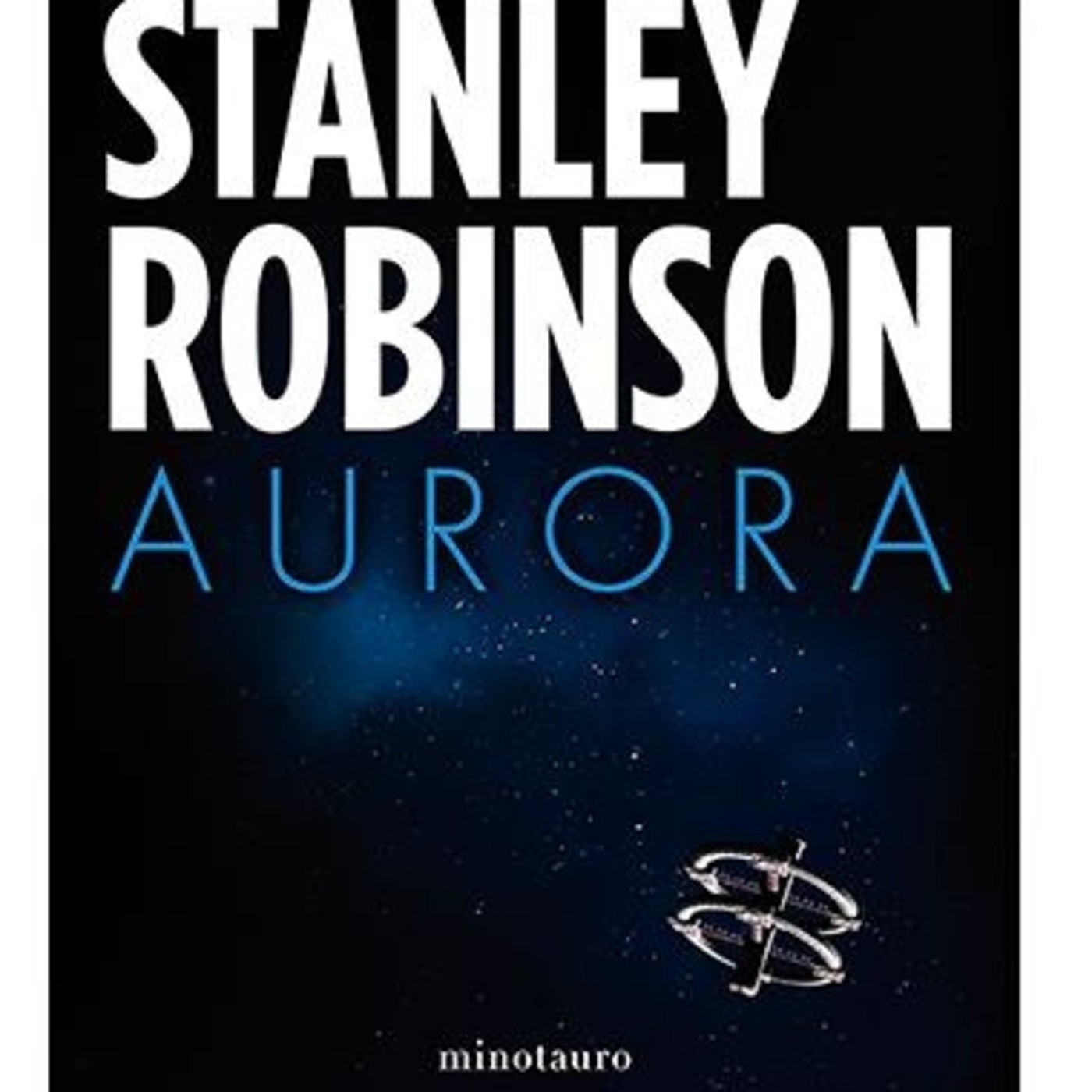 Kim S. Robinson - Aurora