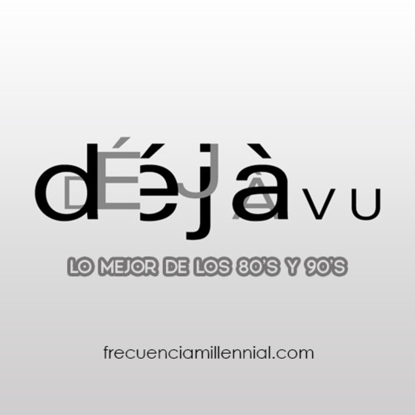 Déjà Vu