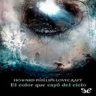 El color que cayó del cielo de H. P. Lovecraft