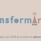 TRANSFORMARTE - Prog. Nº6 - 13 Noviembre 2016 - Pablo Hernando