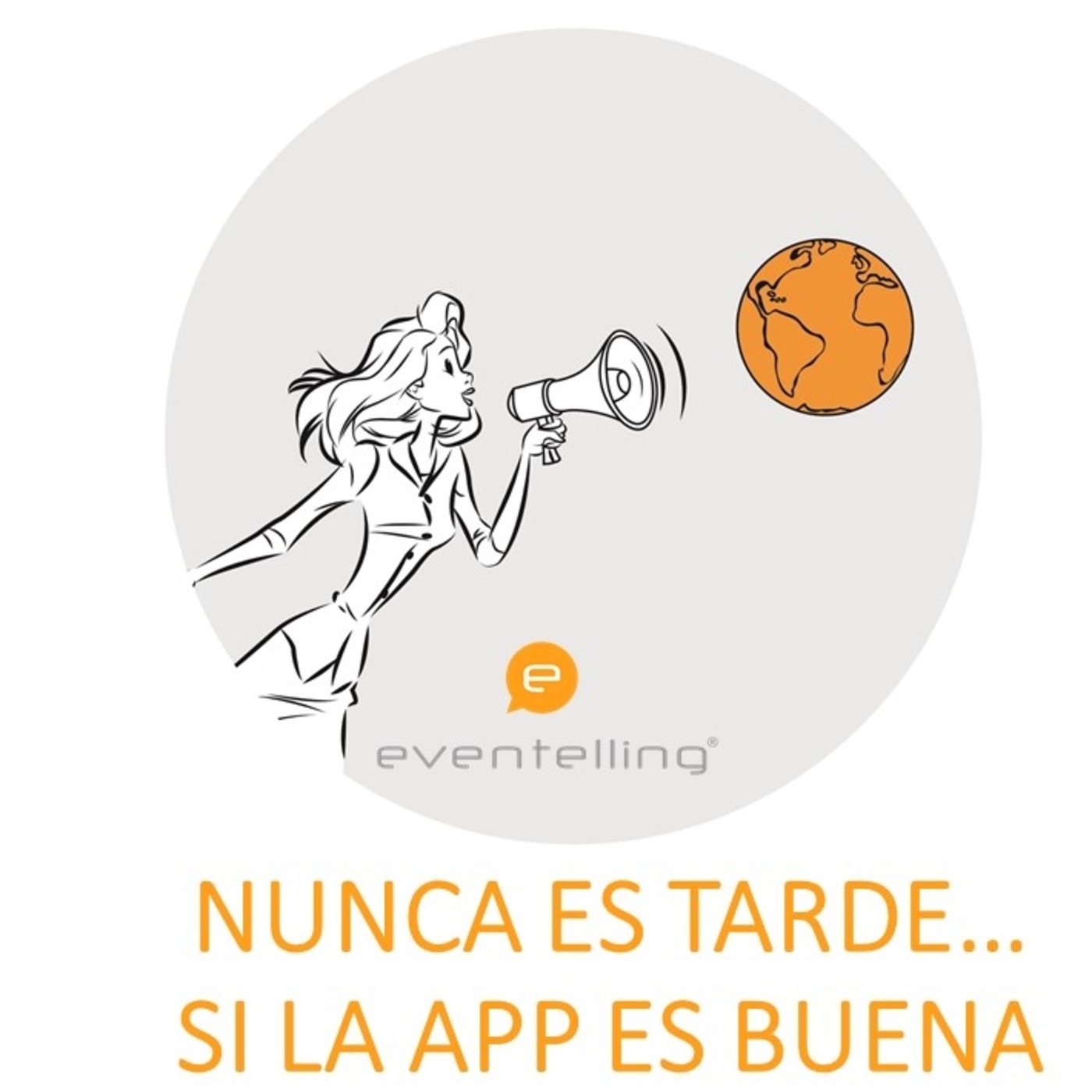 Nunca es tarde si la APP es buena