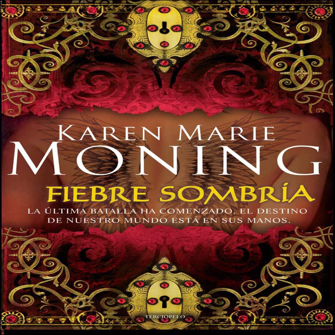 fiebre 5. Karen Marie Moning