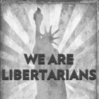We Are Libertarians » We Are Libertarians Podcast