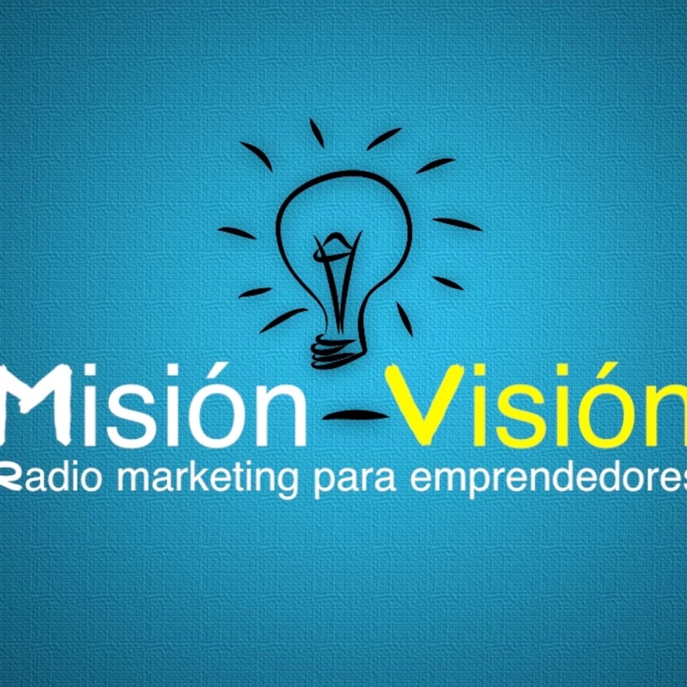 MISIÓN - VISIÓN