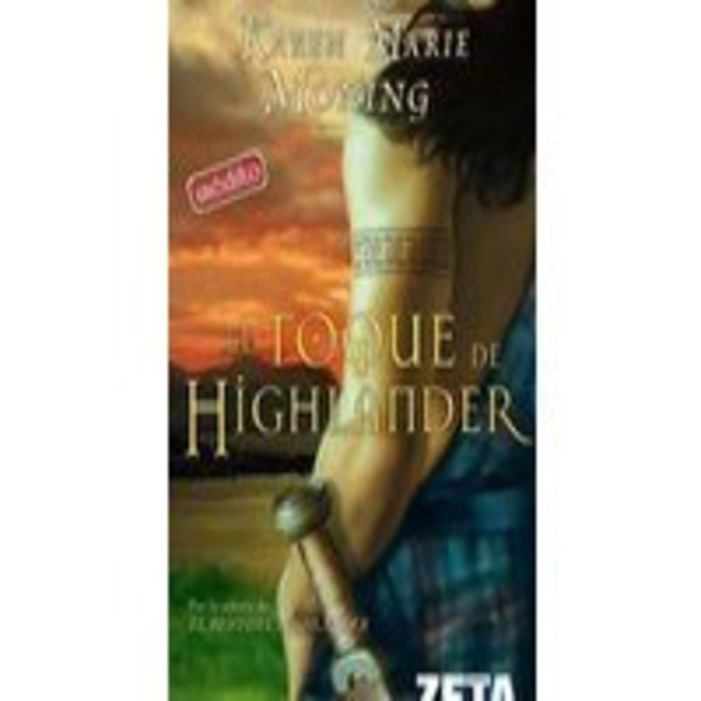 Magic Highlanders 3. Karen Marie Moning