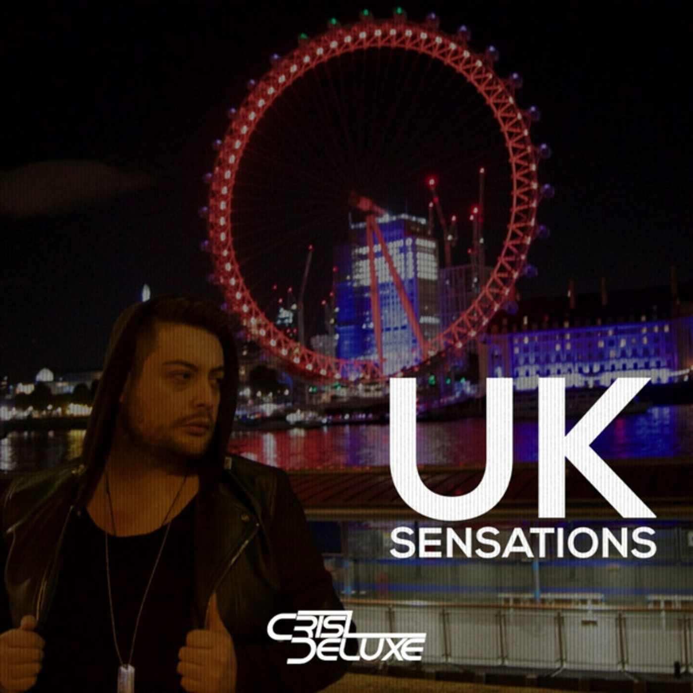 Crisdeluxe - Uk Sensations