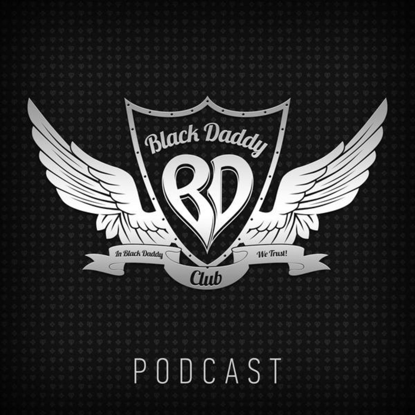 Black Daddy Podcast