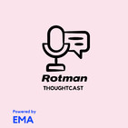 Rotman ThoughtCast
