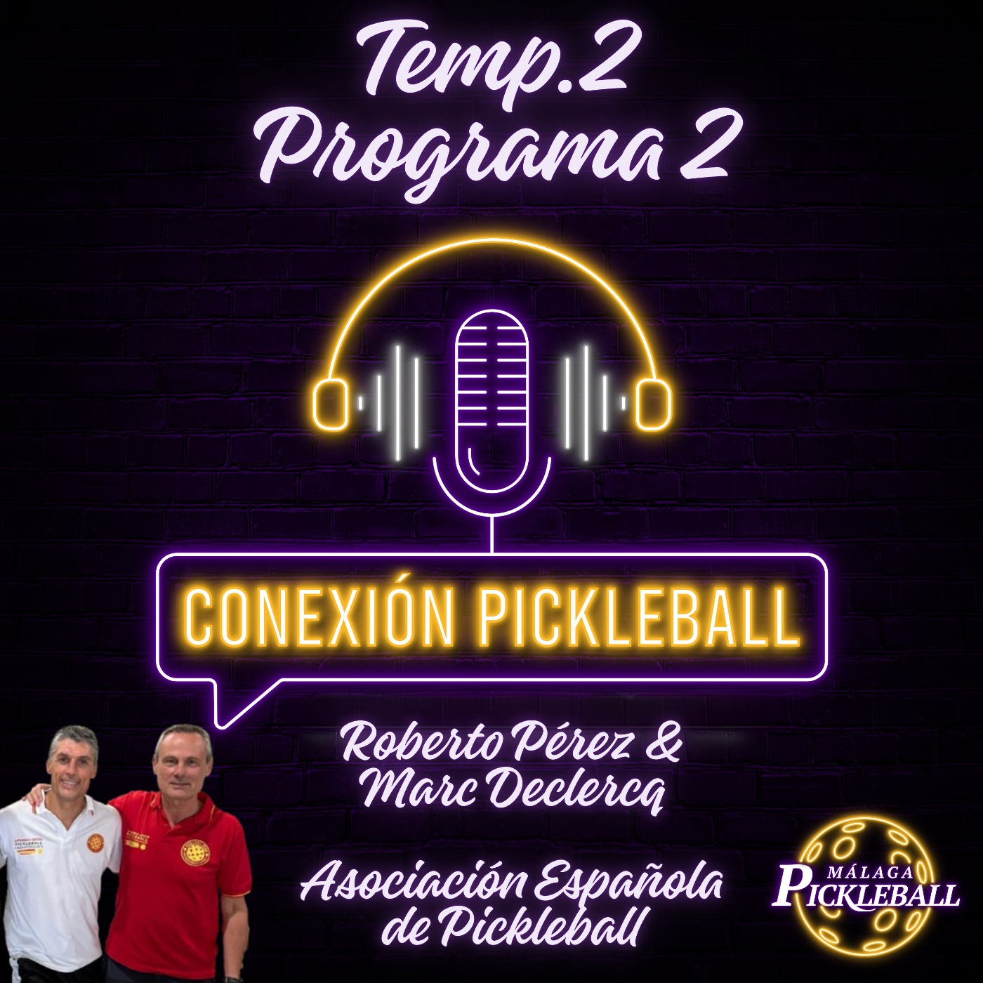 Roberto Pérez y Marc Declercq,Asociación Española2 podcast artwork