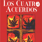 Audio libro: Los cuatro acuerdos- Capítulo 1: La domesticación y el sueño del planeta