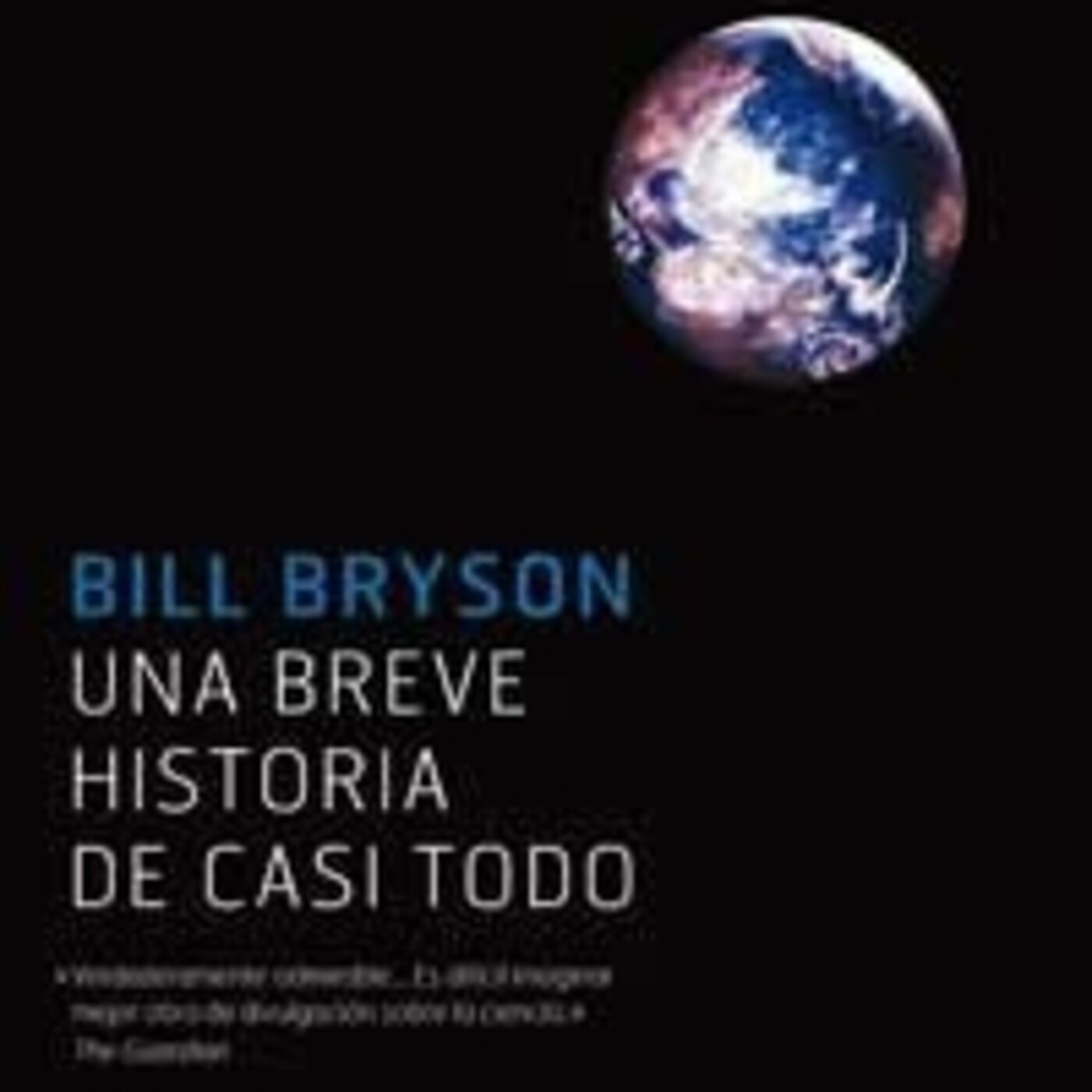 Una breve historia de casi todo - Bill Bryson