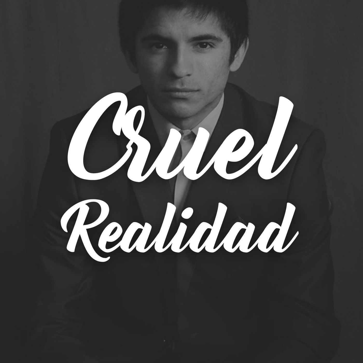 Cruel Realidad